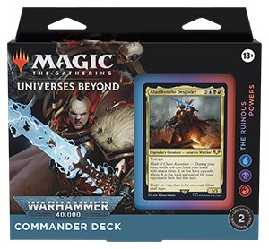 Magic the Gathering: Warhammer 40K Commander Deck – The Ruinous Powers